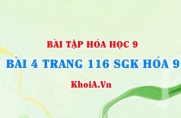 Bài 4 trang 116 SGK Hoá 9: Tính chất Vật lí của Metan CH4, tính chất hóa học của Metan và ứng dụng